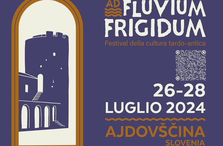 Ad fluvium Frigidum, 26/28 luglio 2024