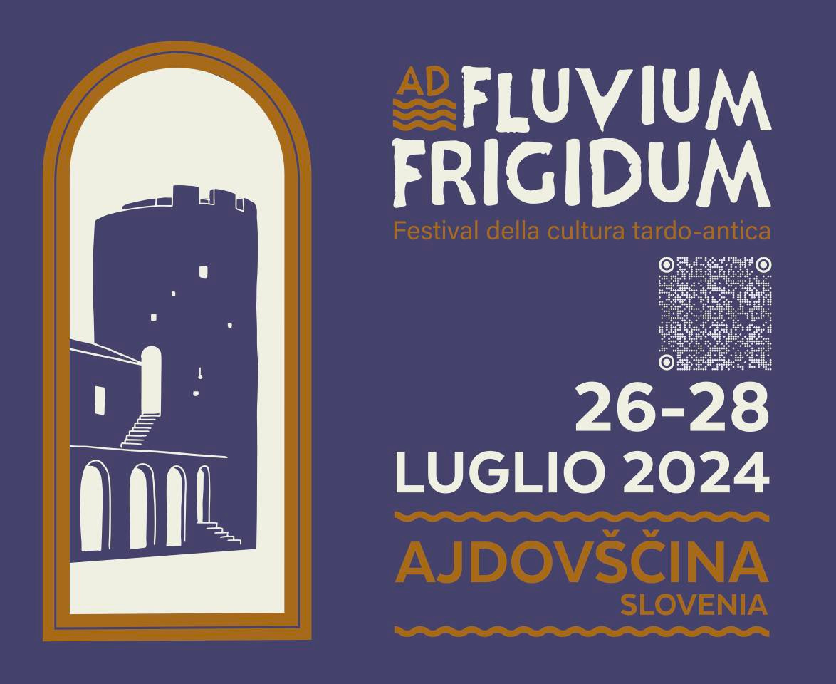Ad fluvium Frigidum, 26/28 luglio 2024